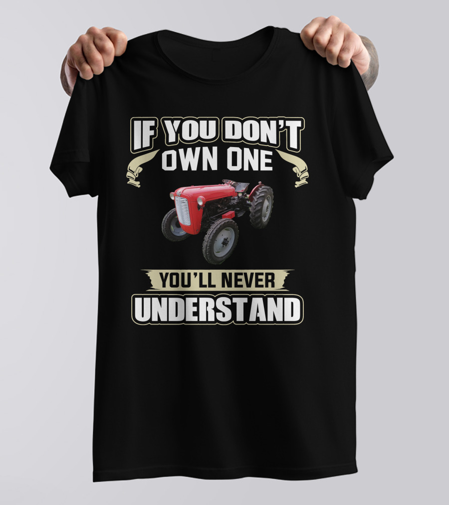 If You Don't Own One You'll Never Understand Ferguson 35 T-Shirt