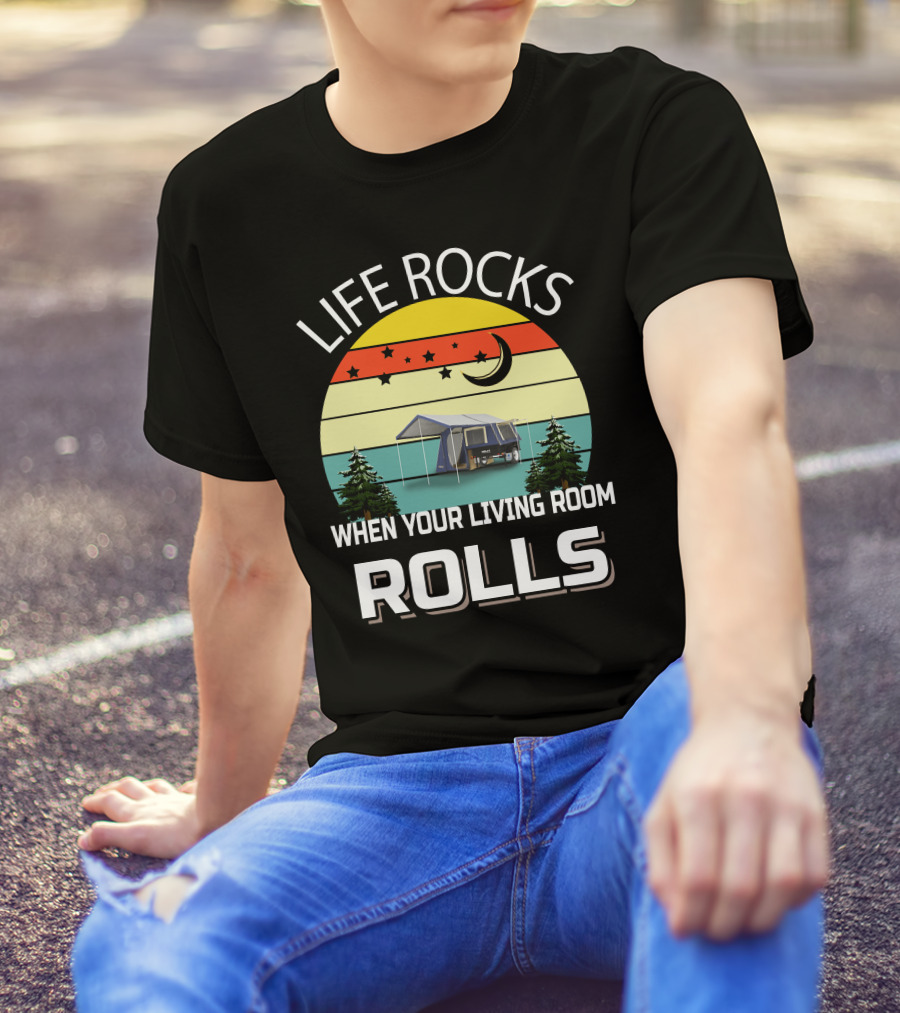 LIFE ROCKS WHEN YOUR LIVING ROOM ROLLS Camping Tent Trees Vintage Retro Moon Stars T-Shirt