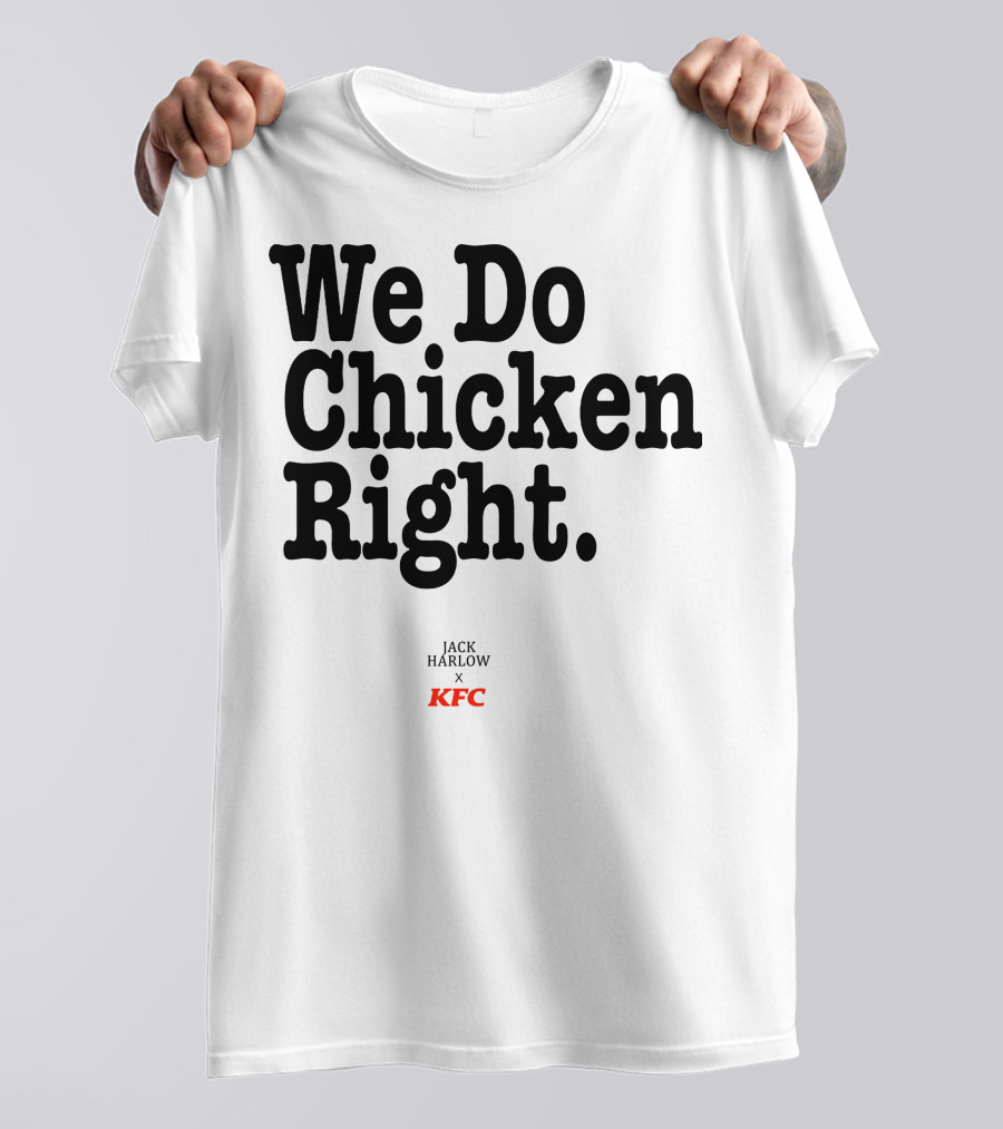 We Do Chicken Right Jack Harlow X KFC T-Shirt