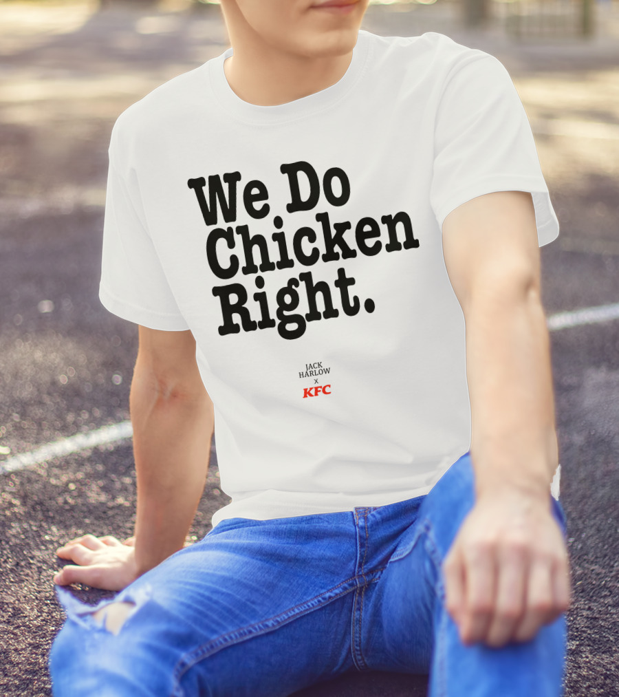 We Do Chicken Right Jack Harlow X KFC T-Shirt