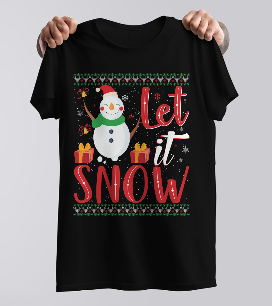 Let It Snow Snowman Christmas Presents Holiday T-Shirt