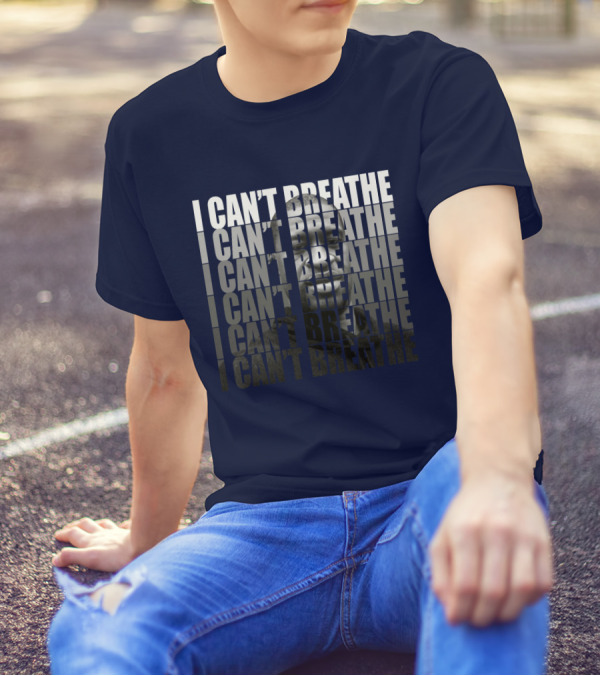 I Can't Breathe Repeated Text With Image Of George Floyd T-Shirt