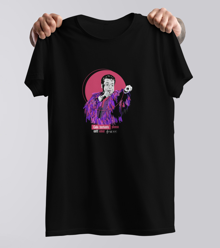 Cada Instante Pienso En Ti Amor Juan Gabriel T-Shirt