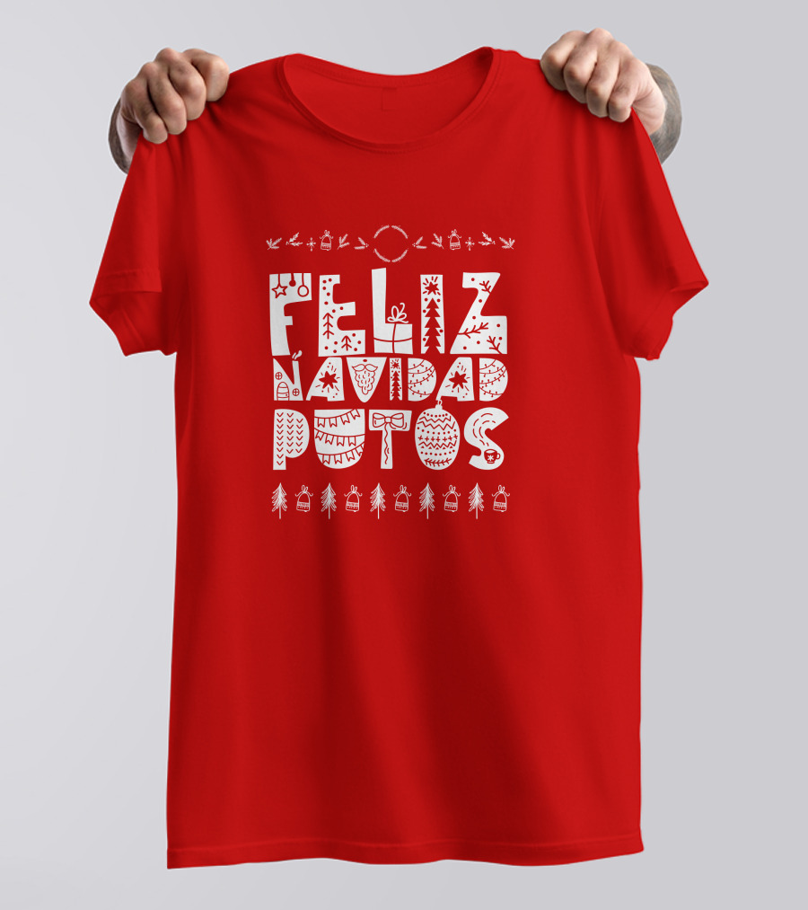 Feliz Navidad Putos Christmas Trees Ornaments T-Shirt