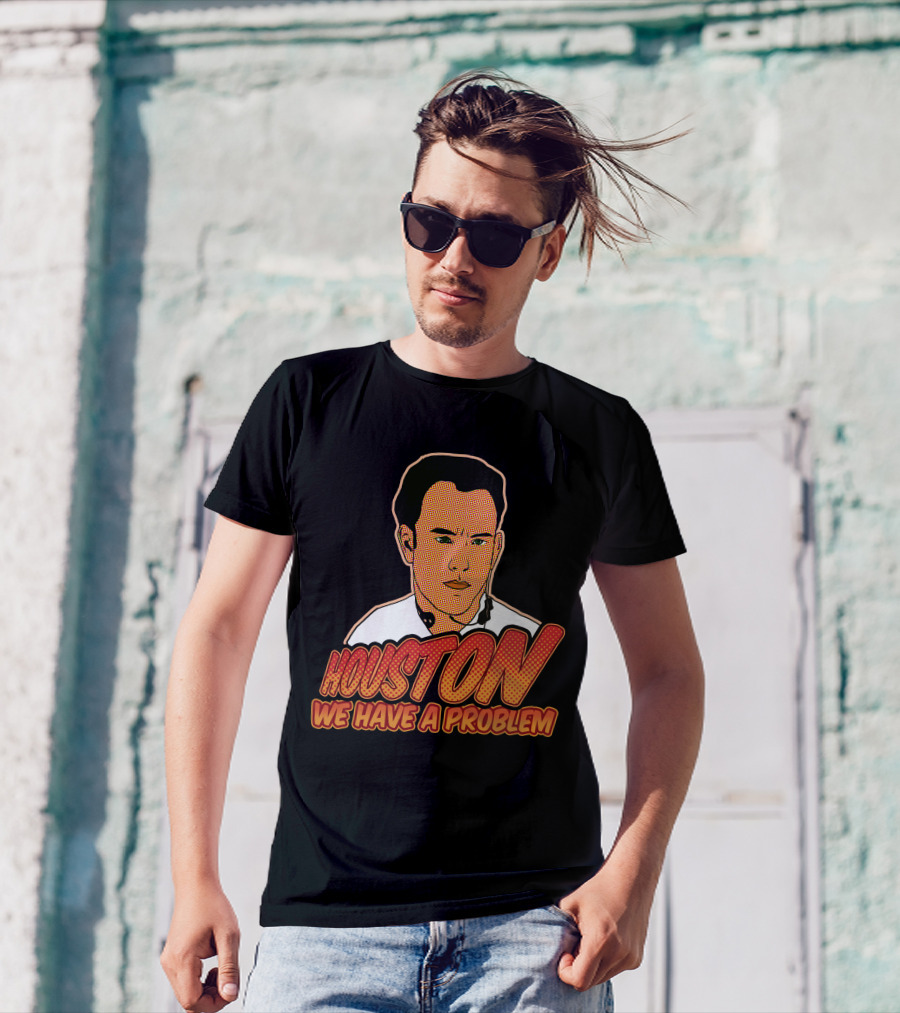 Houston We Have A Problem Vintage Pop T-Shirt