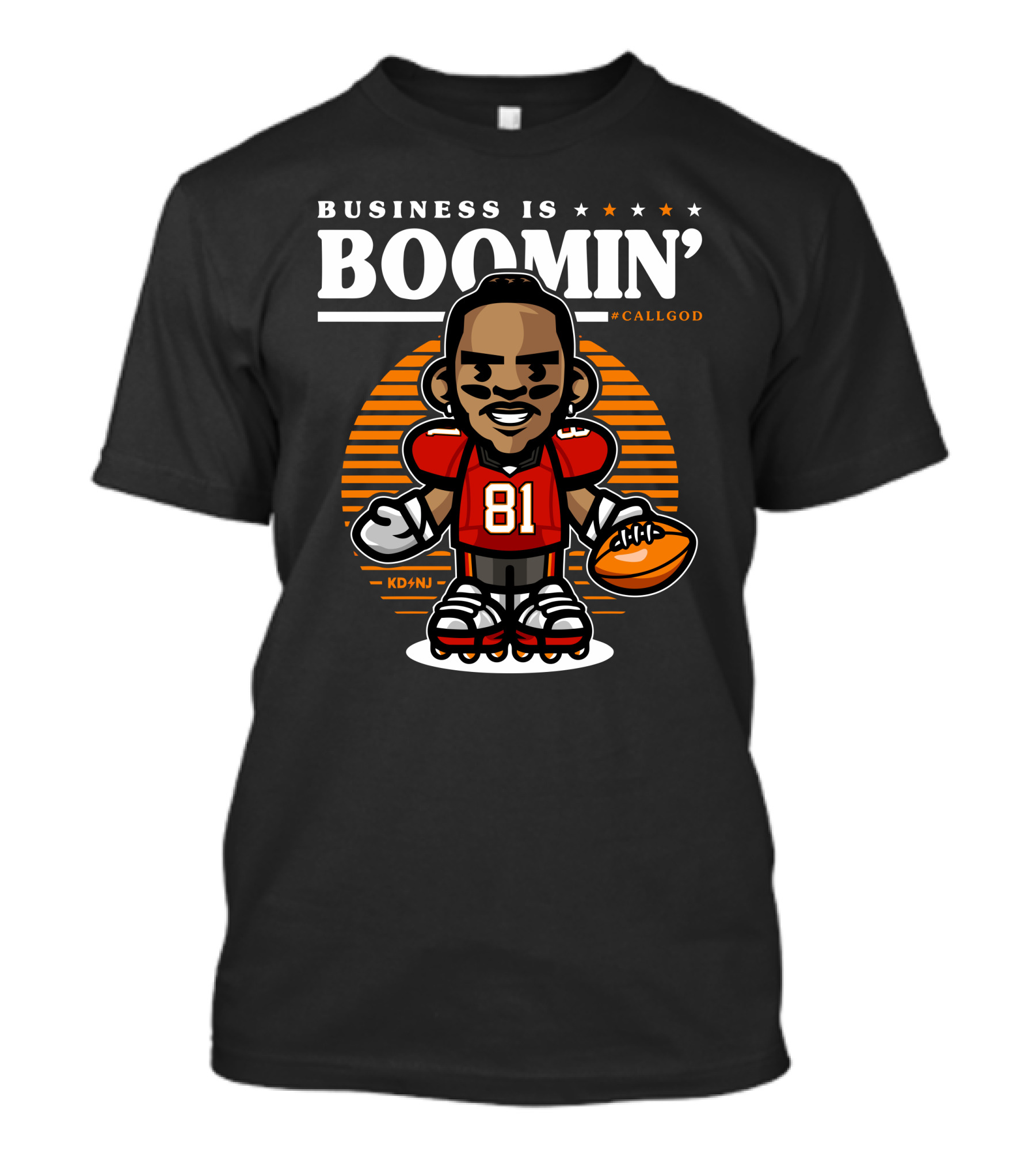 Business Is Boomin’ #CallGod 81 Football Cartoon T-Shirt