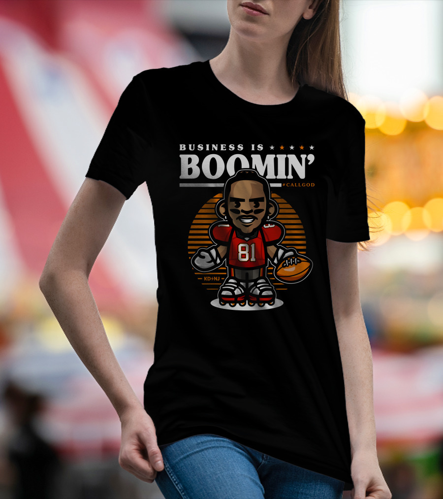 Business Is Boomin’ #CallGod 81 Football Cartoon T-Shirt