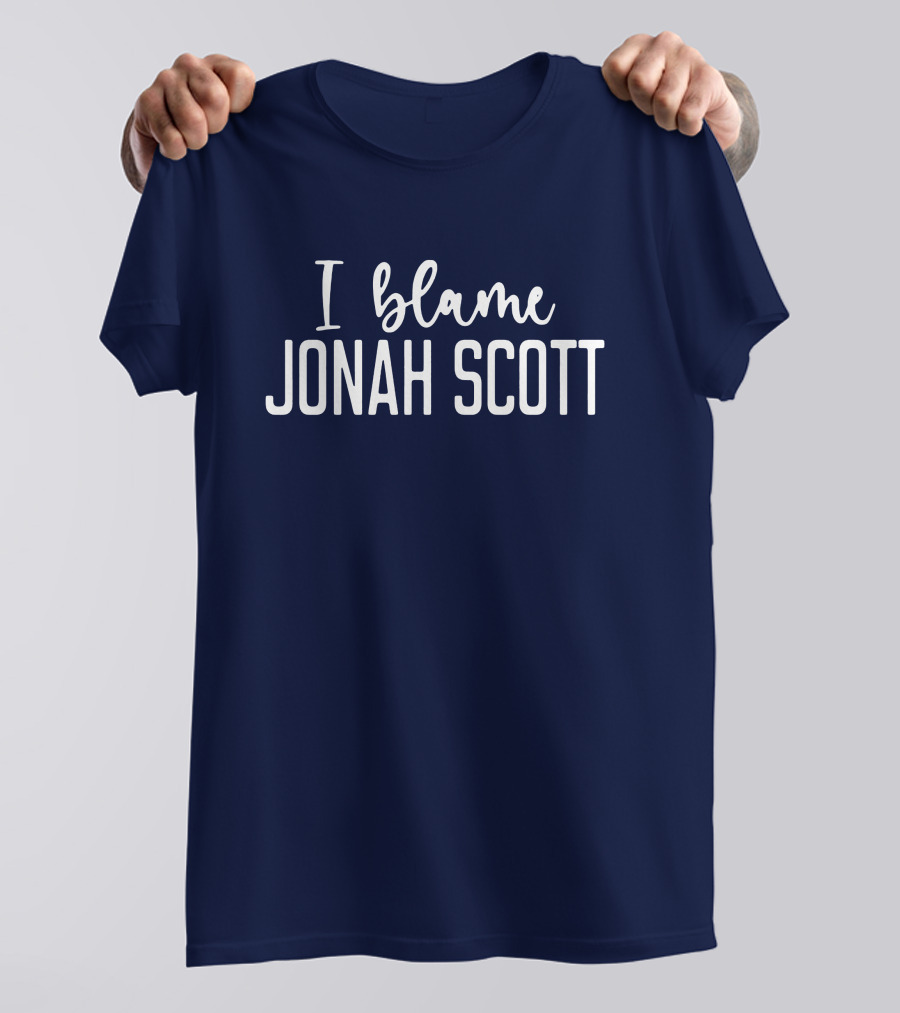 I Blame Jonah Scott Fandom T-Shirt
