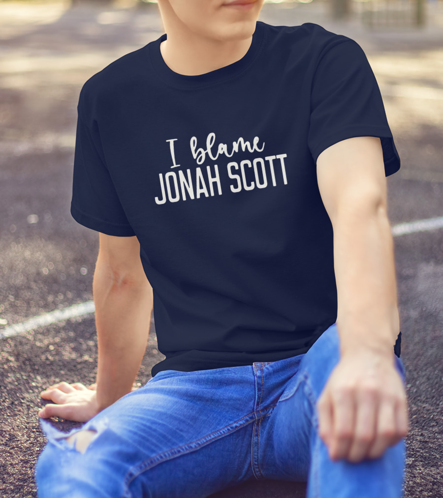 I Blame Jonah Scott Fandom T-Shirt