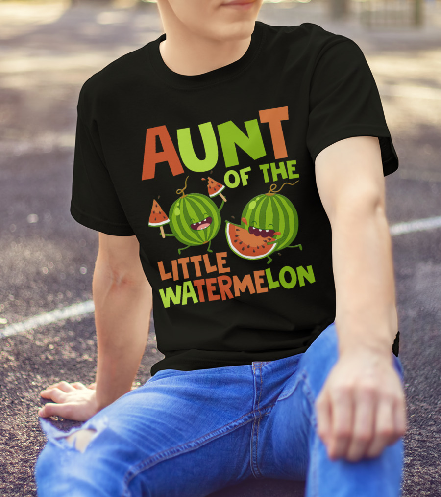 Aunt Of The Little Watermelon Funny Birthday Family T-Shirt