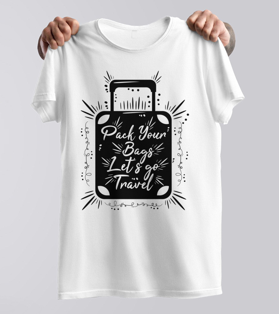 Pack Your Bags Let's Go Travel Adventure Suitcase T-Shirt