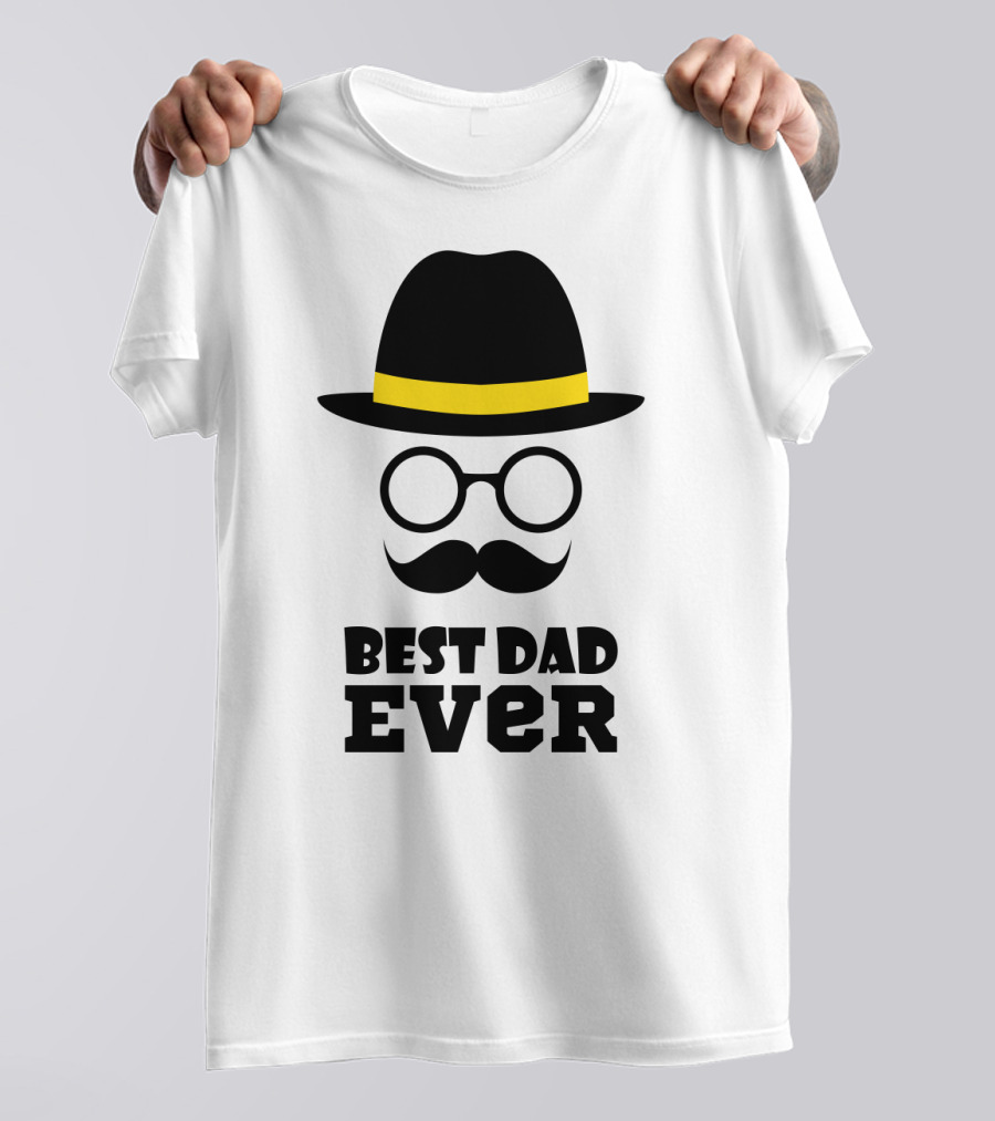 Best Dad Ever Hat Glasses Moustache T-Shirt