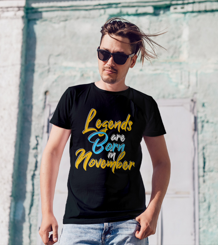Legends Born November Vibrant Text T-Shirt