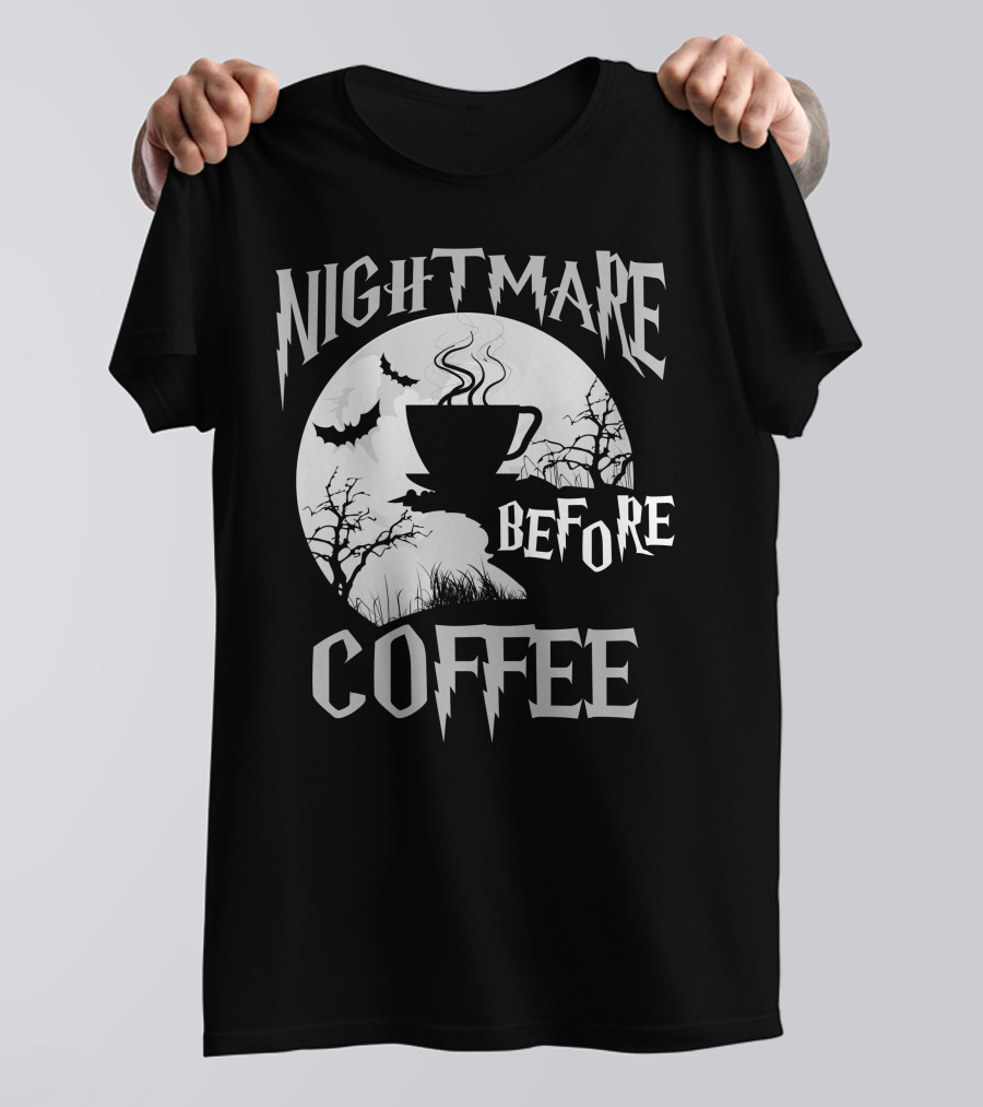 Nightmare Before Coffee Halloween Bat Moon Cup T-Shirt