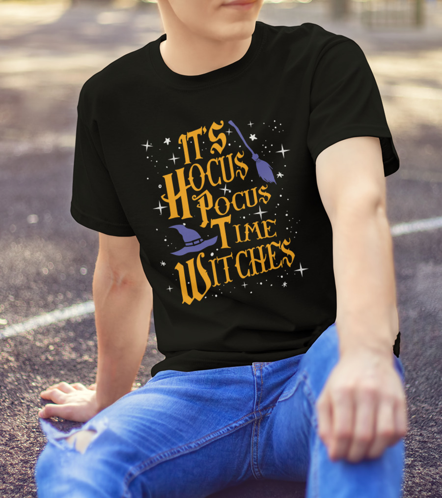 Halloween It's Hocus Pocus Time Witches With Stars Broom And Hat T-Shirt