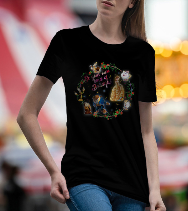 Be Your Own Kind Of Beautiful BT&TB Characters Roses T-Shirt