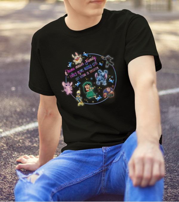 Ohana Means Family Stitch Lilo Nobody Gets Left Behind Or Forgotten T-Shirt