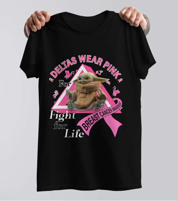 DELTAS WEAR PINK FOR BREAST CANCER AWARENESS FIGHT FOR LIFE T-Shirt