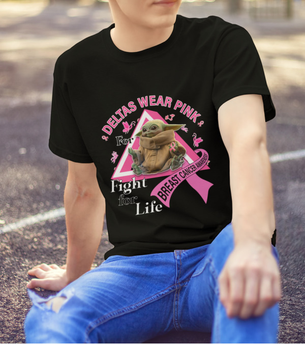 DELTAS WEAR PINK FOR BREAST CANCER AWARENESS FIGHT FOR LIFE T-Shirt