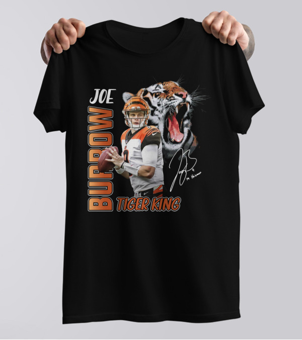 JOE BURROW TIGER KING CINCINNATI BENGALS FOOTBALL T-Shirt