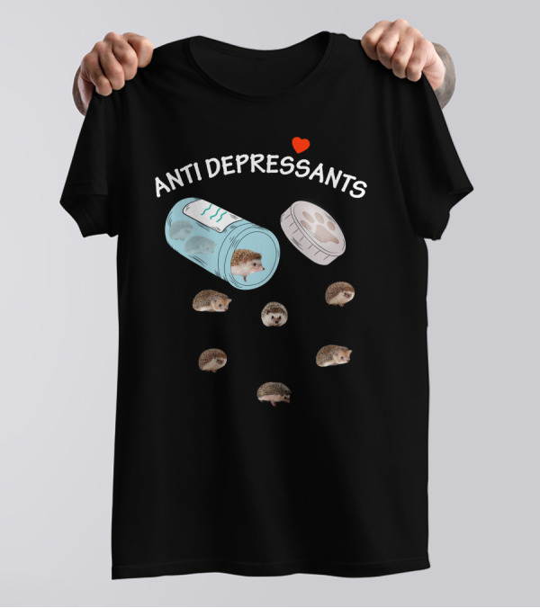 Antidepressants Hedgehog In Pill Bottle With Heart And Paw Print Cap T-Shirt