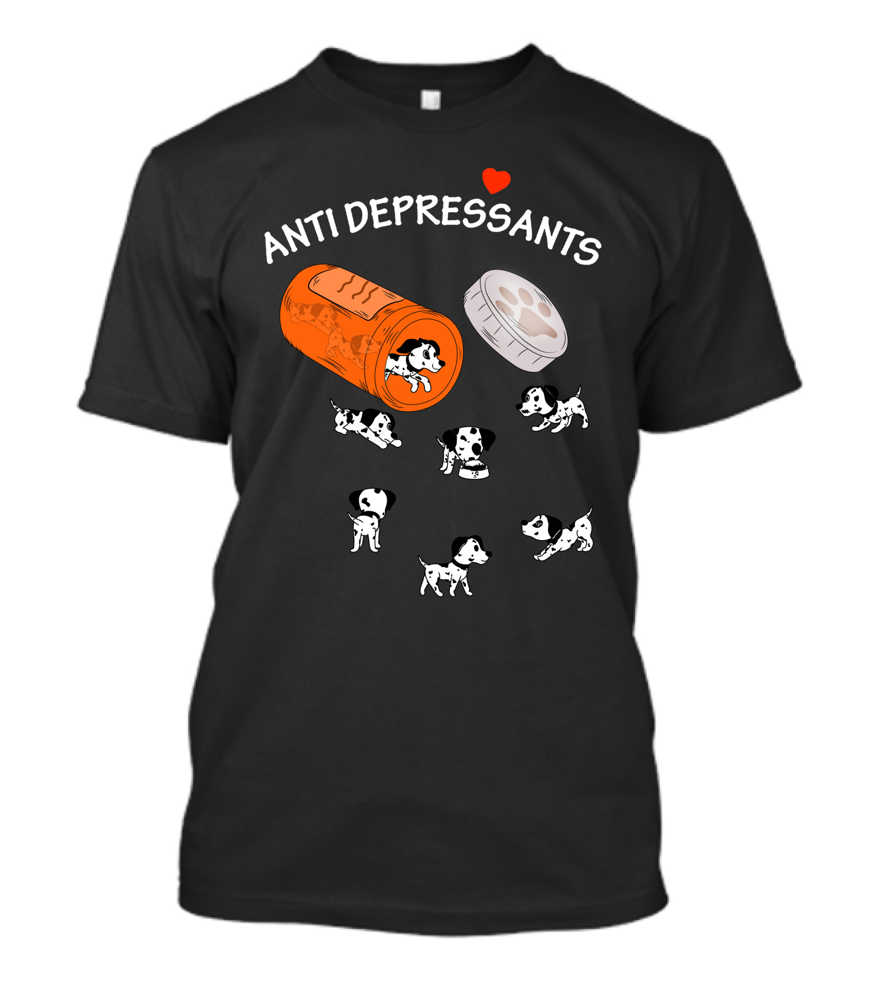 ANTI DEPRESSANTS Dalmatian Puppies In Bottle With Heart T-Shirt