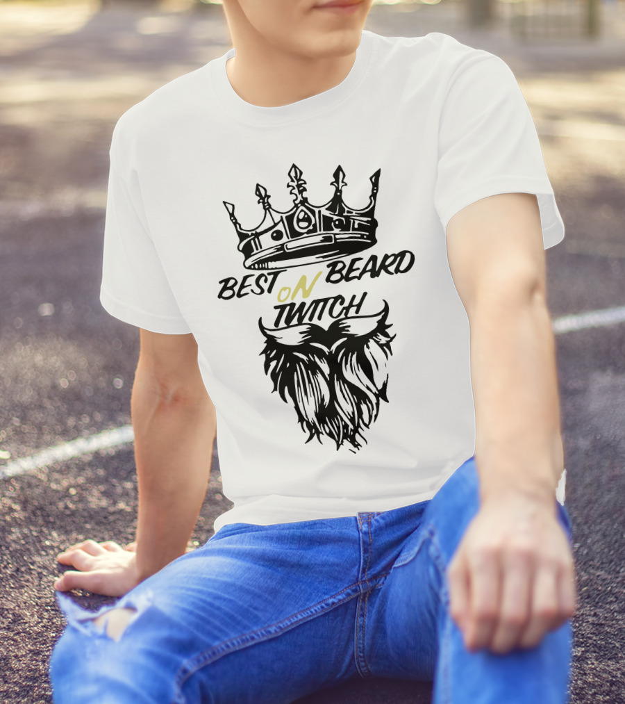 Best Beard On Twitch Crowned T-Shirt