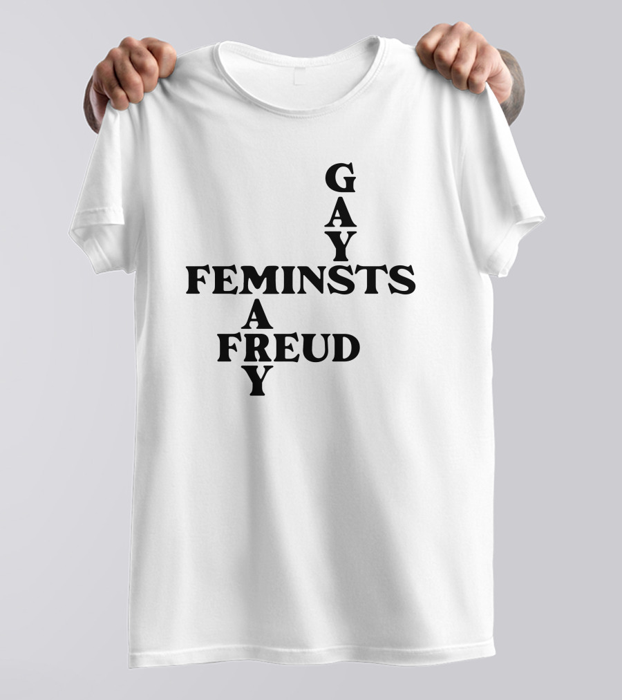 Gay Feminists Mary A Freud T-Shirt