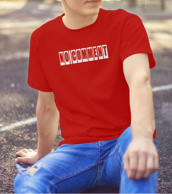 No Comment Bold Red T-Shirt