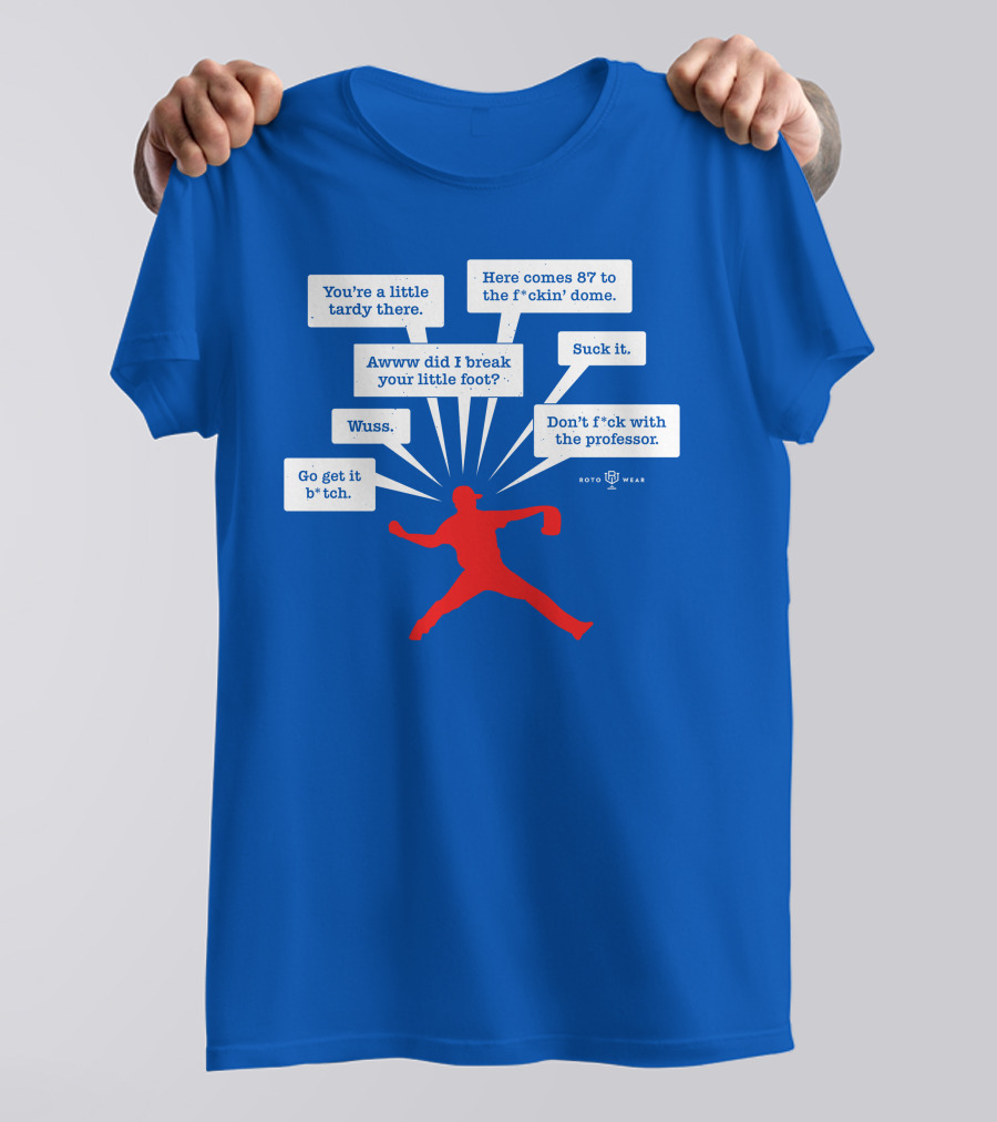 You're A Little Tardy There Savage Kyle's RotoWear T-Shirt