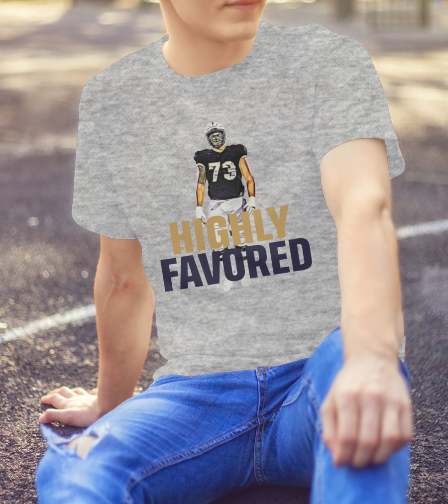 Highly Favored Football Player Number 73 T-Shirt
