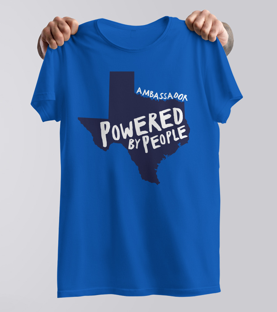 Ambassador Powered By People Texas Map T-Shirt