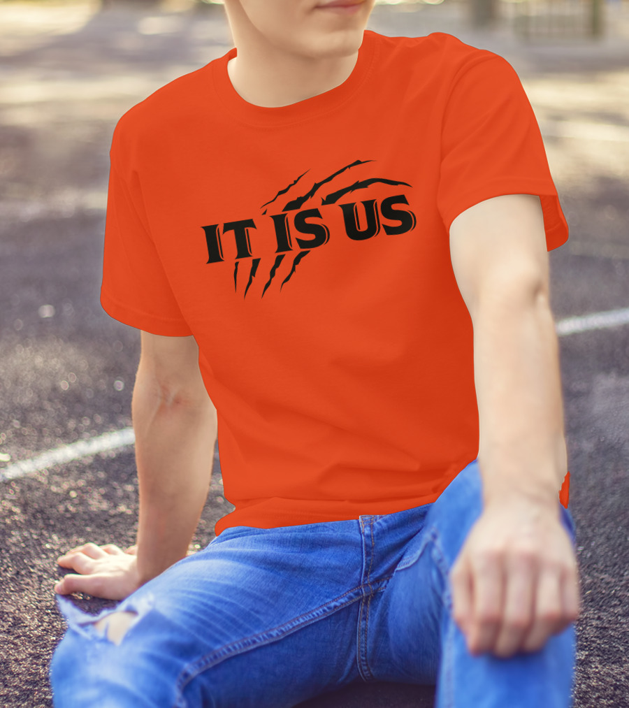 Cincinnati Bengals It Is Us Fan Claw Marks T-Shirt