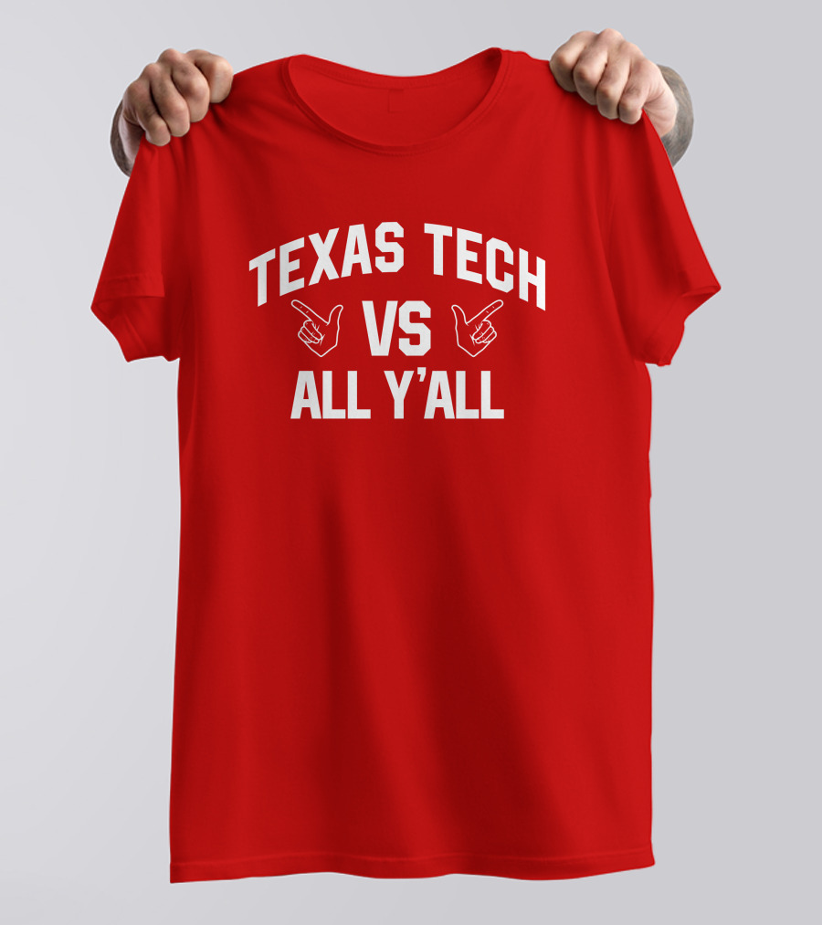 Texas Tech Vs All Y'all Finger Guns Classic Rivalry T-Shirt