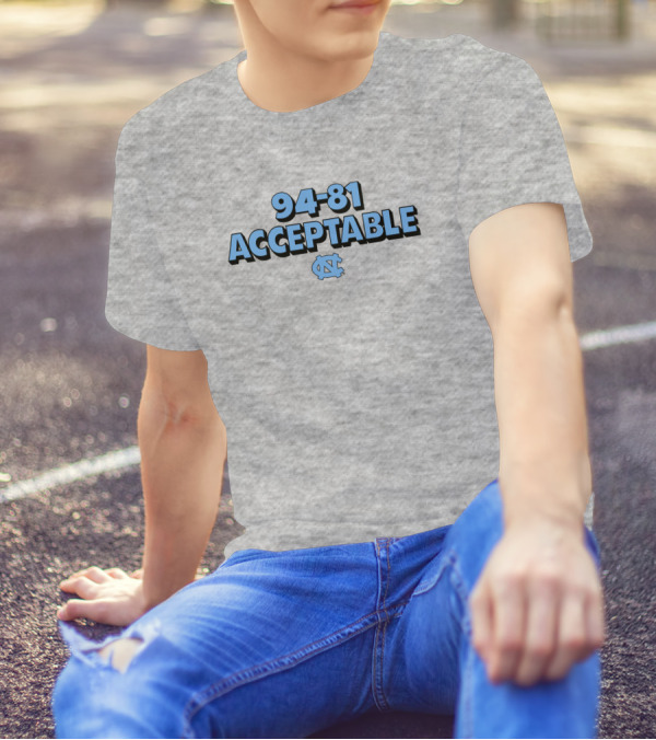 94-81 Acceptable North Carolina Tar Heels Basketball T-Shirt