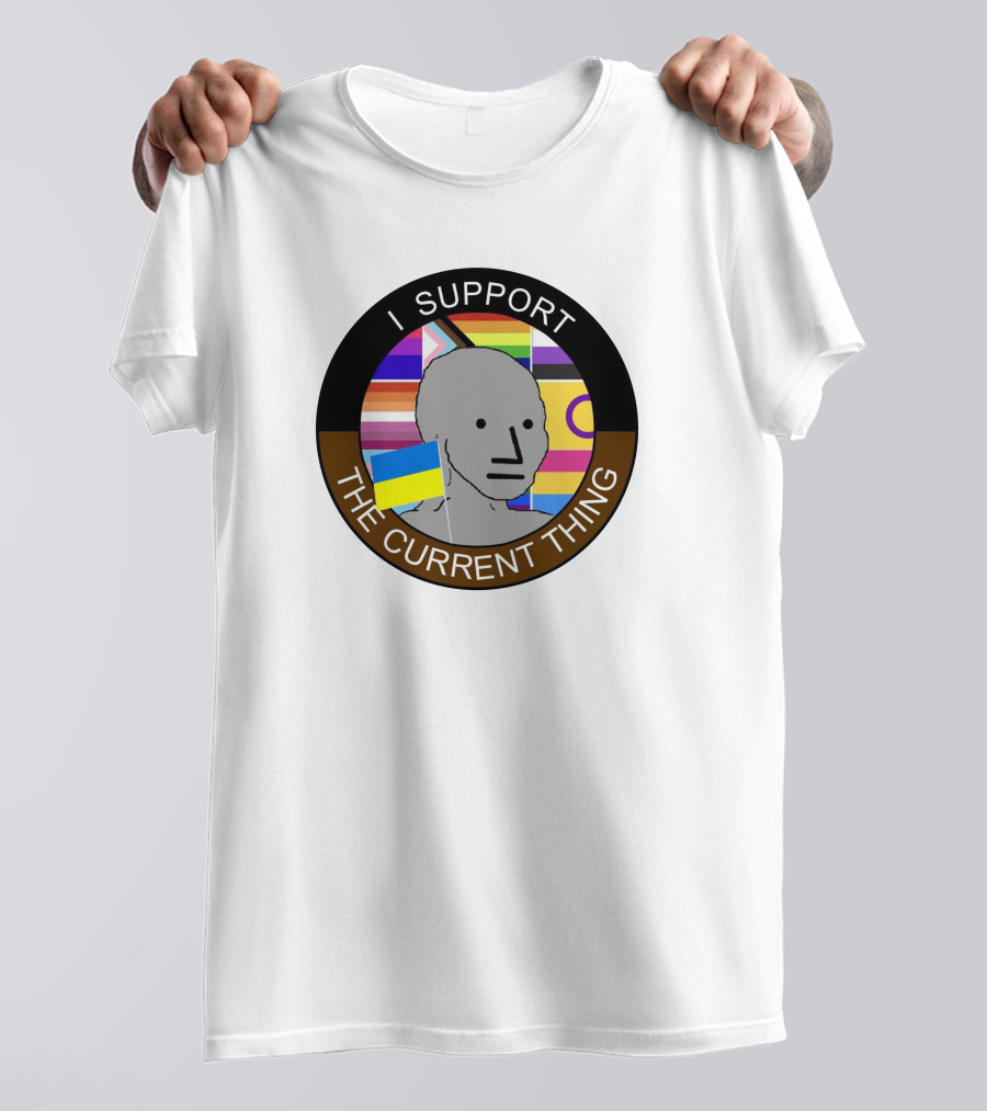 Elon Musk I Support The Current Thing NPC Meme Flag Circle T-Shirt
