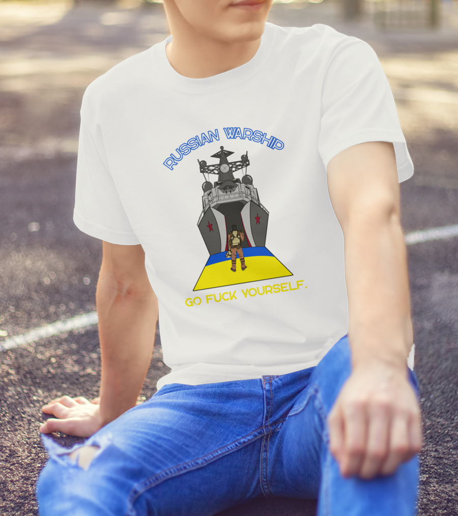 Russian Warship Go F Yourself T-Shirt