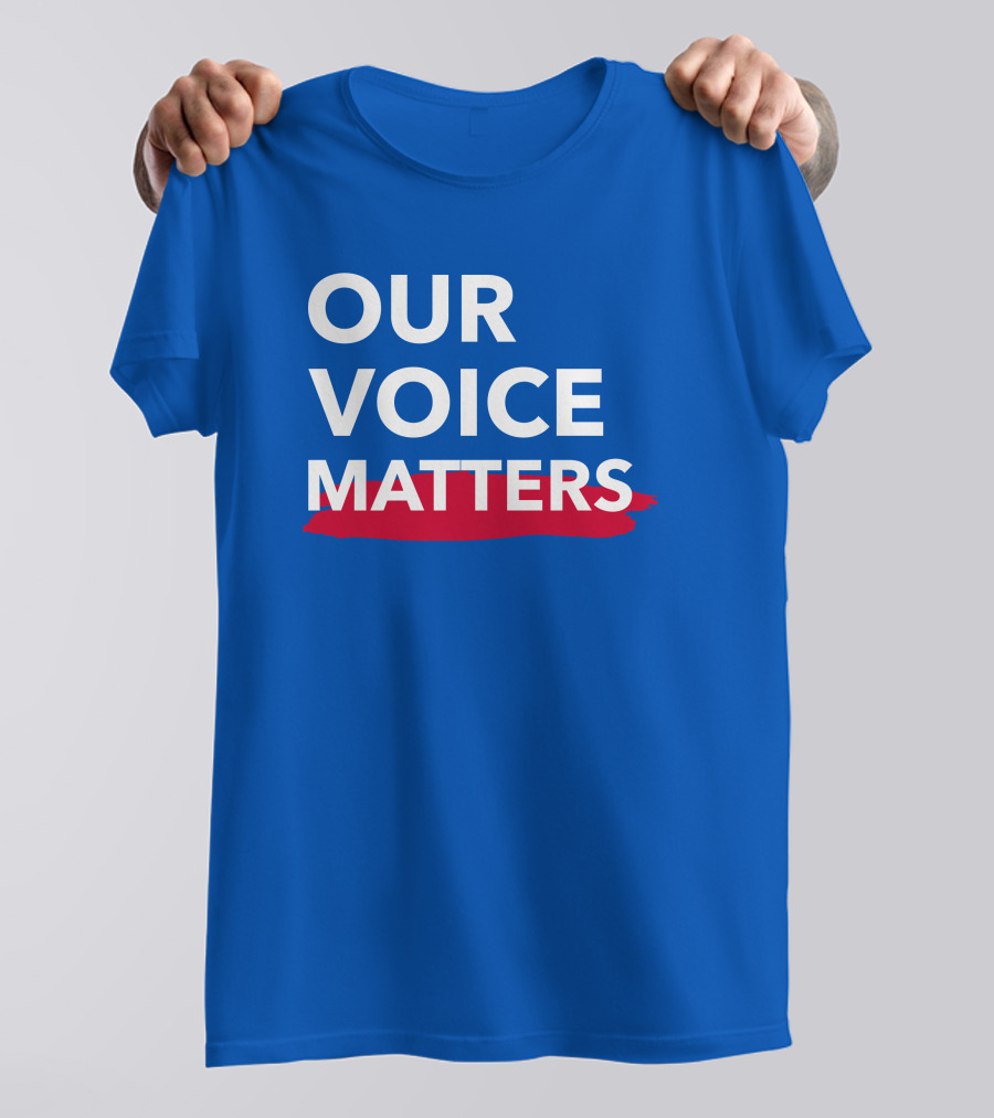 Our Voice Matters Governor Andrew Cuomo T-Shirt