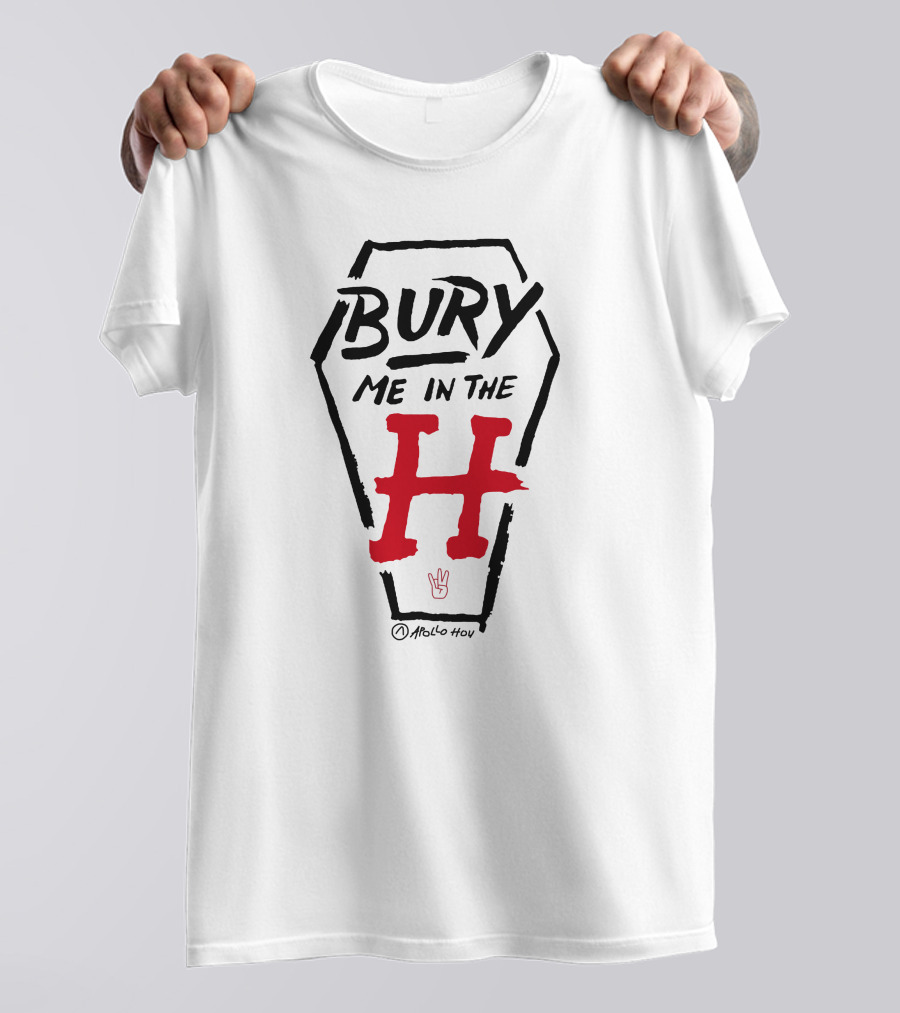 Bury Me In The H Coffin Design By Atollo Hou T-Shirt