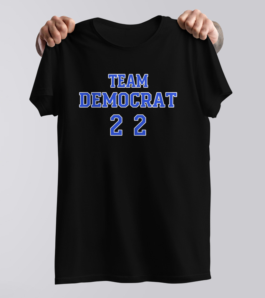 Team Democrat 22 T-Shirt