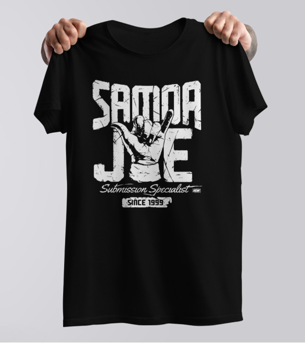 Samoa Joe Submission Specialist Since 1999 AEW Prowrestlingtees T-Shirt