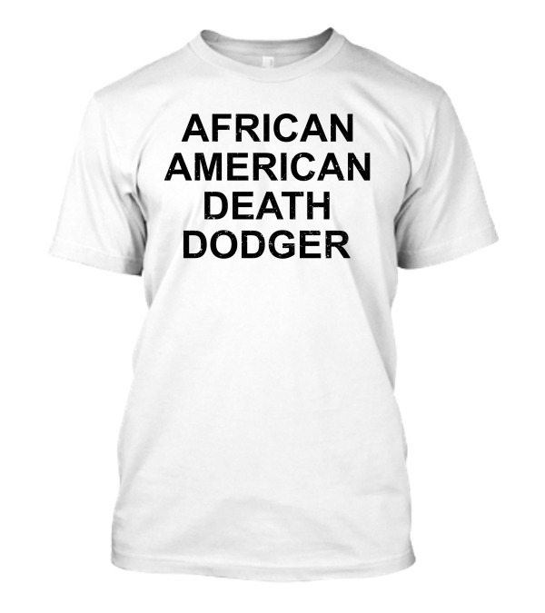 African American Death Dodger T-Shirt