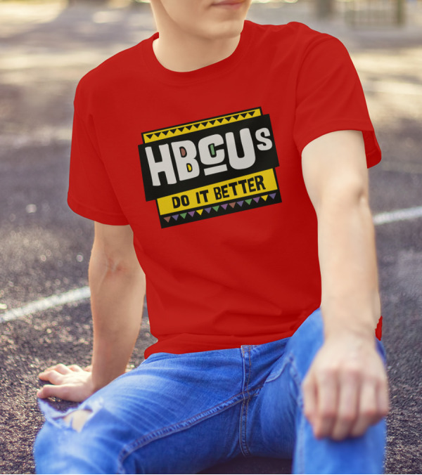 Hbcus Do It Better African Pattern Style T-Shirt