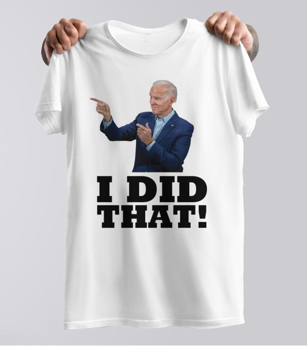 I Did That Jb Pointing Gesture T-Shirt