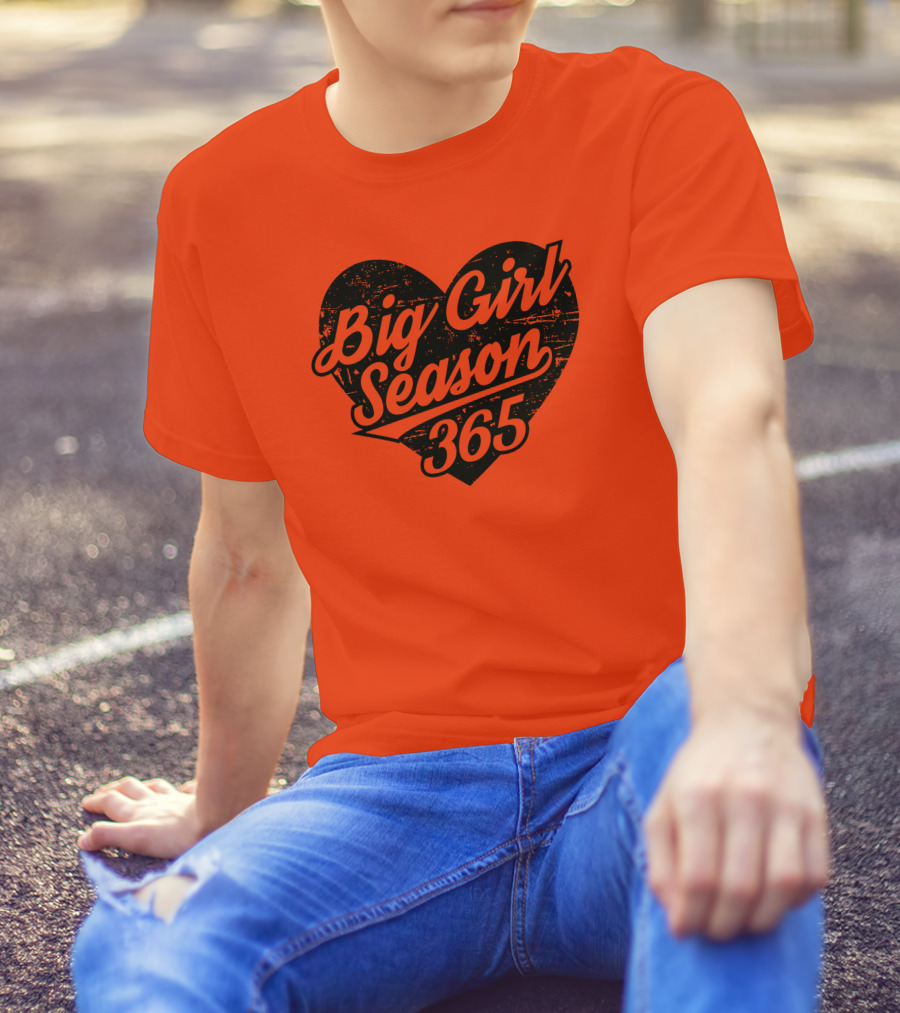 Big Girl Season 365 Heart T-Shirt