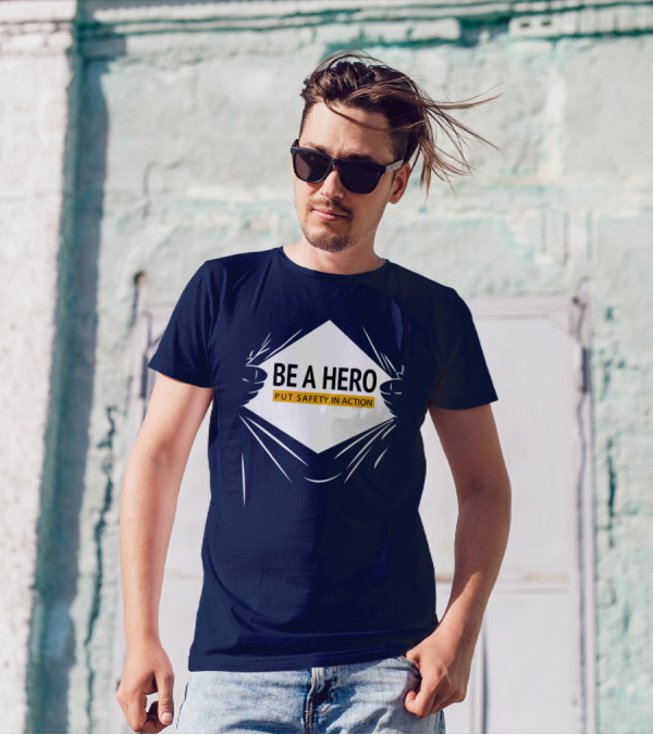 Dopeymcgeee Be A Hero Put Safety In Action Superhero T-Shirt