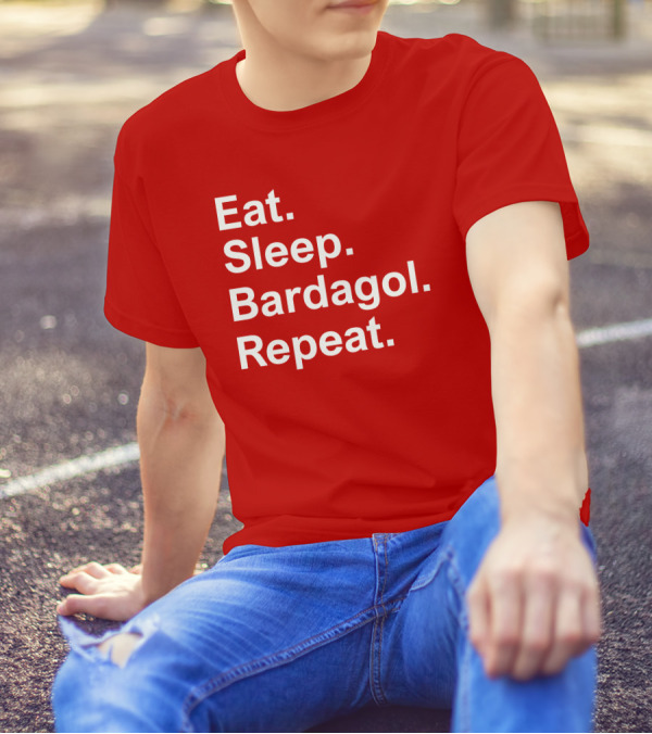 Eat Sleep Bardagol Repeat Annee Monee Shirt Type T-Shirt