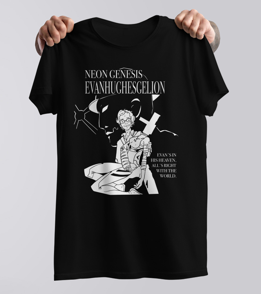 Neon Genesis EvanHughesGelion Evan's In His Heaven All's Right With The World T-Shirt