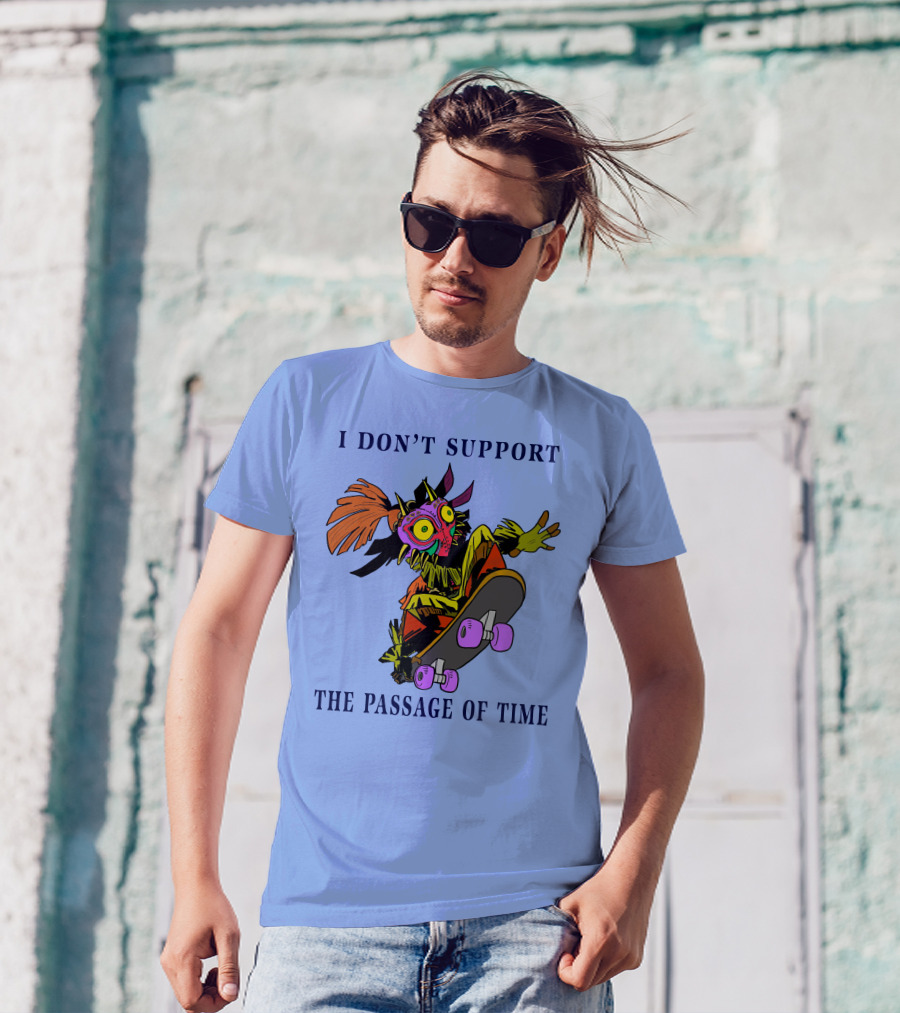 I Don't Support The Passage Of Time Skateboarding Masked Character T-Shirt
