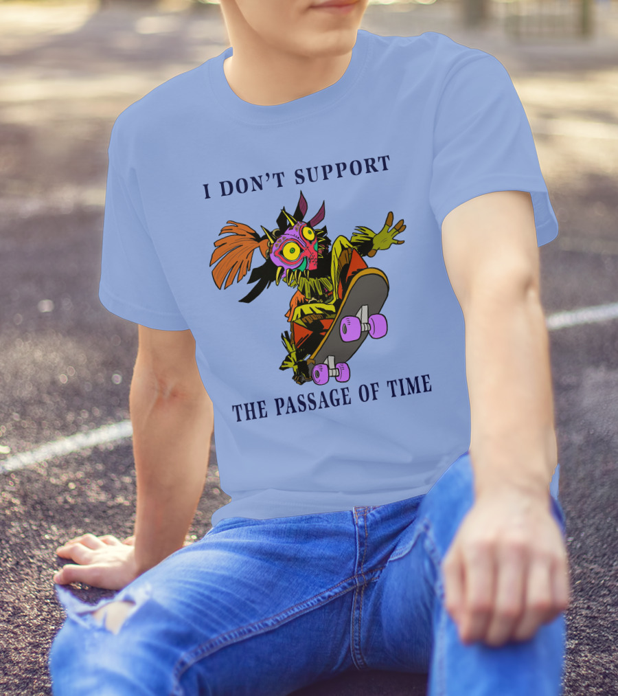 I Don't Support The Passage Of Time Skateboarding Masked Character T-Shirt